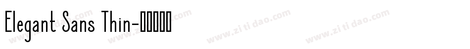 Elegant Sans Thin字体转换